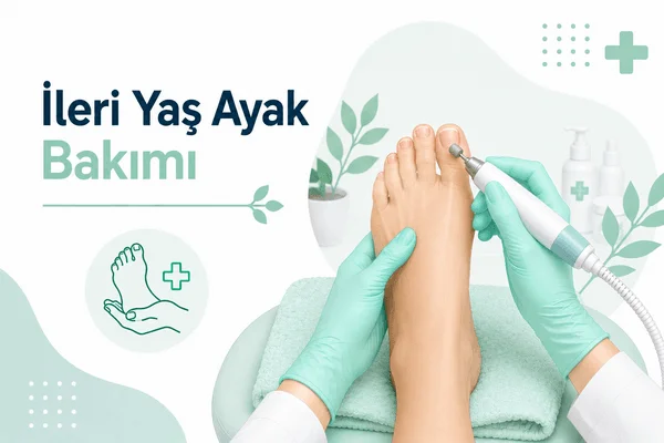 İleri Yaş Ayak Bakımı bakım görseli